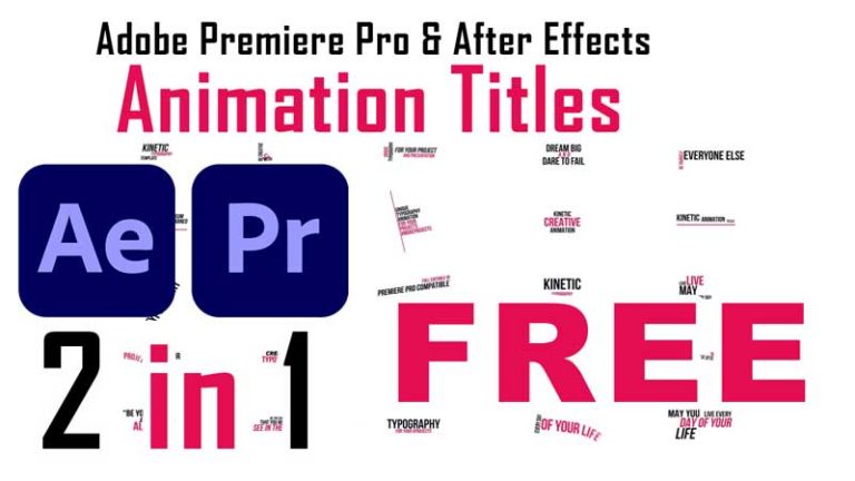 Free Adobe Premiere Pro Animation Titles & Free Adobe After Effects